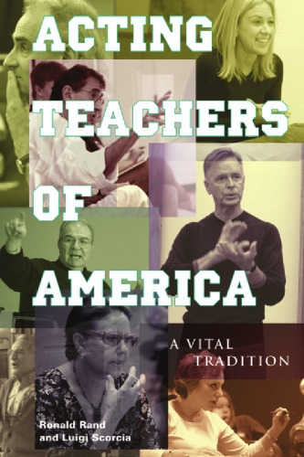 Acting Teachers of America: A Vital Tradition