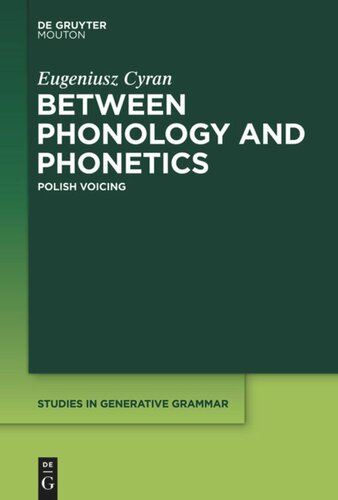 Between Phonology and Phonetics: Polish Voicing