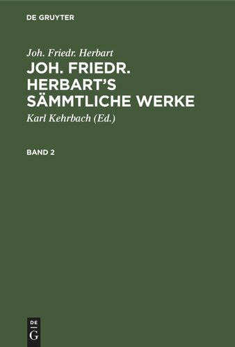 Joh. Friedr. Herbart’s Sämmtliche Werke: Band 2