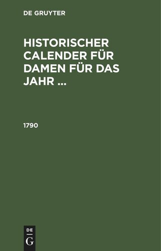Historischer Calender für Damen für das Jahr ...: 1790