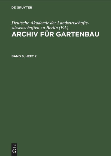 Archiv für Gartenbau: Band 6, Heft 2