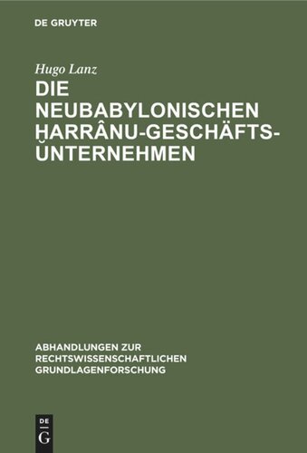Die neubabylonischen ḫarrânu-Geschäftsunternehmen