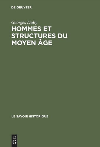 Hommes et structures du Moyen âge: Recueil d’articles