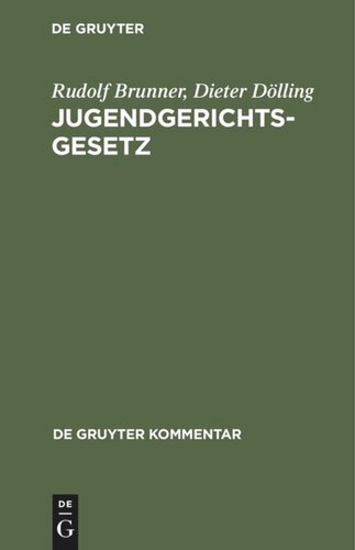 Jugendgerichtsgesetz: Kommentar