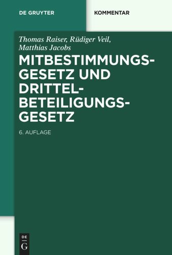 Mitbestimmungsgesetz und Drittelbeteiligungsgesetz