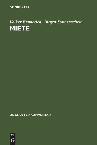 Miete: Handkommentar. §§ 535 bis 580a des Bürgerlichen Gesetzbuches. Allgemeines Gleichbehandlungsgesetz