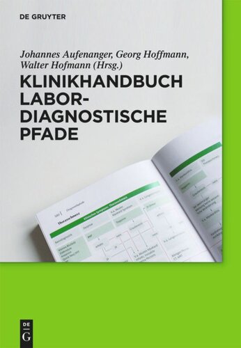 Klinikhandbuch Labordiagnostische Pfade: Einführung - Screening - Stufendiagnostik