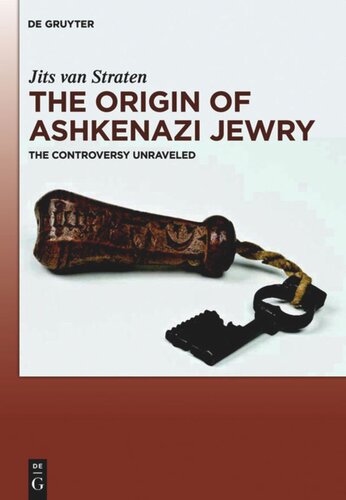The Origin of Ashkenazi Jewry: The Controversy Unraveled
