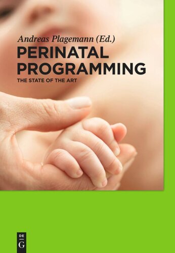 Perinatal Programming: The State of the Art