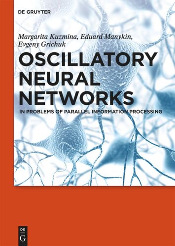 Oscillatory Neural Networks: In Problems of Parallel Information Processing
