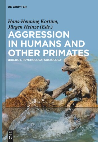 Aggression in Humans and Other Primates: Biology, Psychology, Sociology