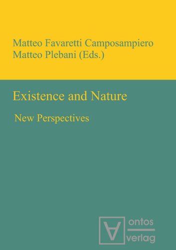 Existence and Nature: New Perspectives