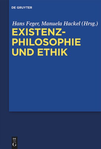 Existenzphilosophie und Ethik