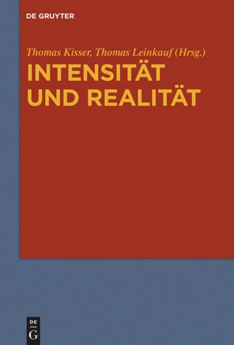 Intensität und Realität: Systematische Analysen zur Problemgeschichte von Gradualität, Intensität und quantitativer Differenz in Ontologie und Metaphysik