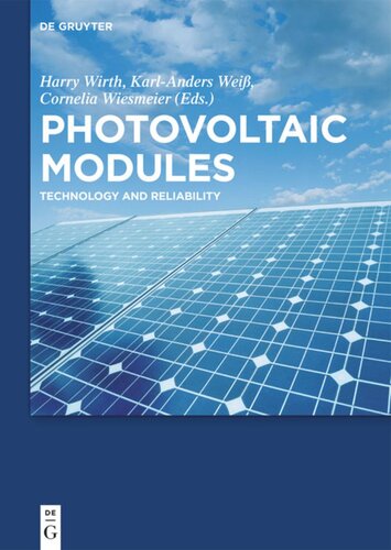Photovoltaic Modules: Technology and Reliability