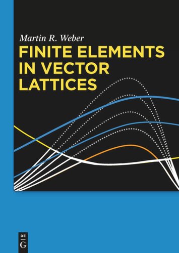 Finite Elements in Vector Lattices