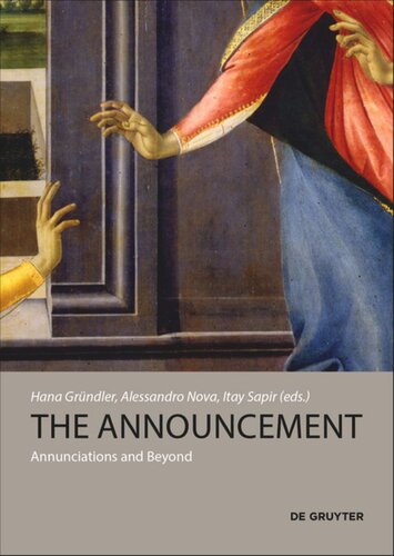 The Announcement: Annunciations and Beyond
