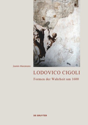 Lodovico Cigoli: Formen der Wahrheit um 1600