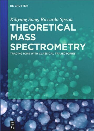 Theoretical Mass Spectrometry: Tracing Ions with Classical Trajectories