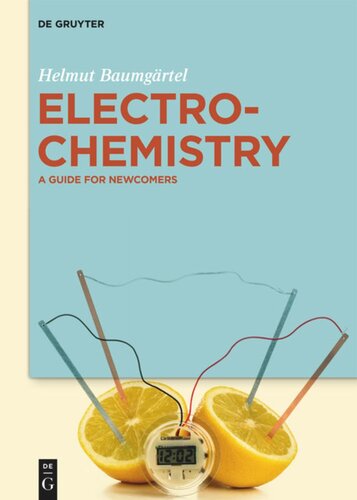 Electrochemistry: A Guide for Newcomers