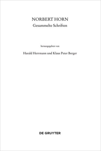 Norbert Horn, Gesammelte Schriften