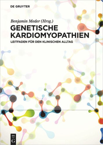 Genetische Kardiomyopathien: Leitfaden für den klinischen Alltag