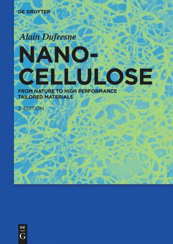 Nanocellulose: From Nature to High Performance Tailored Materials