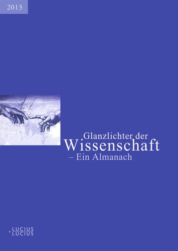 Glanzlichter der Wissenschaft 2013: Ein Almanach