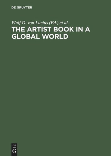 The Artist Book in a Global World: A Workshop in Poestenkill, New York, August 2002