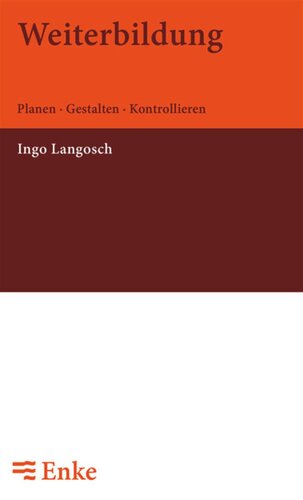 Weiterbildung: Planen - Gestalten - Kontrollieren