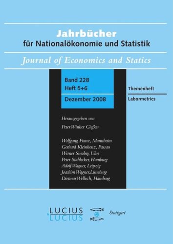 Labormetrics: Sonderausgabe  Heft 5+6/Bd. 228 (2008) Jahrbücher für Nationalökonomie und Statistik