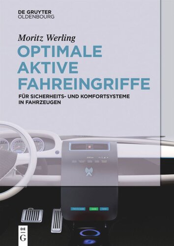Optimale aktive Fahreingriffe: für Sicherheits- und Komfortsysteme in Fahrzeugen