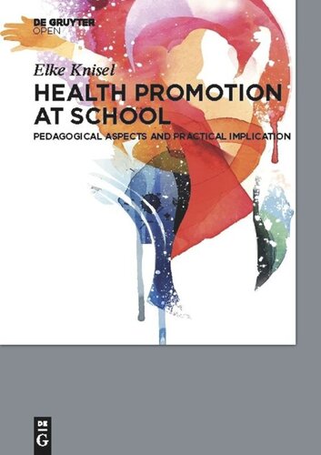 Health Promotion at School: Pedagogical Aspects and Practical Implications
