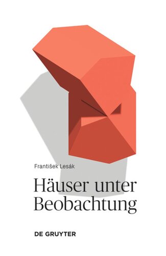 Häuser unter Beobachtung: Texte über Wahrnehmungen