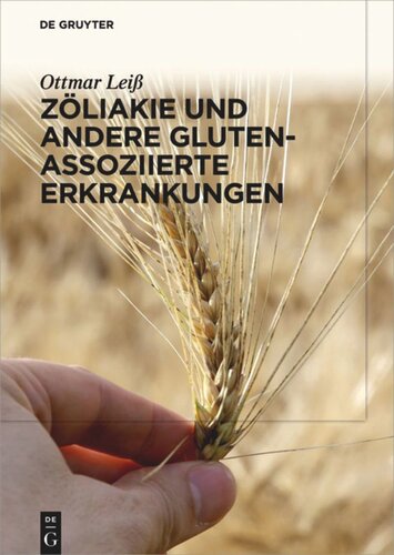 Zöliakie und andere Gluten-assoziierte Erkrankungen