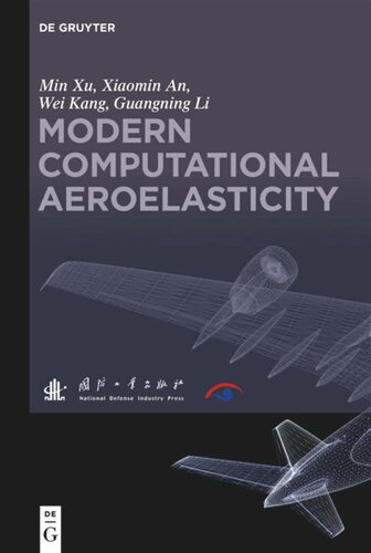Modern Computational Aeroelasticity