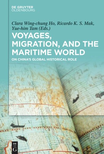Voyages, Migration, and the Maritime World: On China’s Global Historical Role