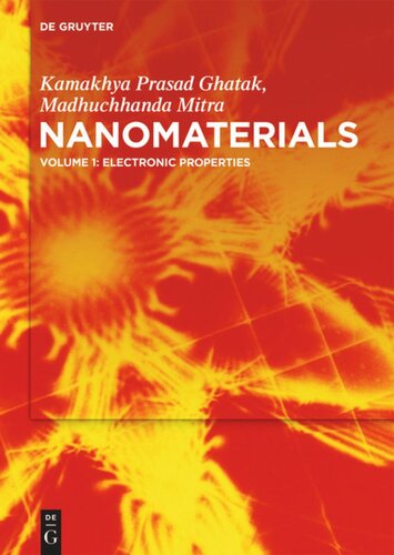 Nanomaterials: Volume 1: Electronic Properties