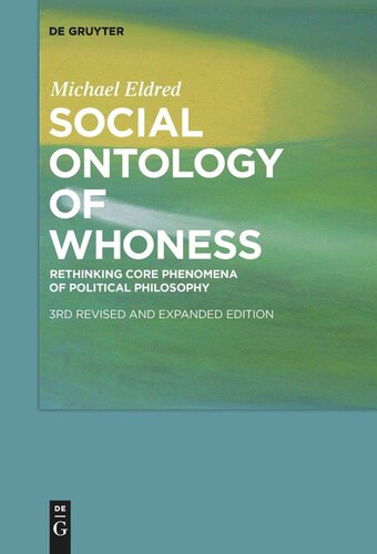 Social Ontology of Whoness: Rethinking Core Phenomena of Political Philosophy