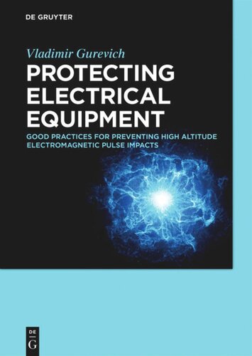 Protecting Electrical Equipment: Good practices for preventing high altitude electromagnetic pulse impacts