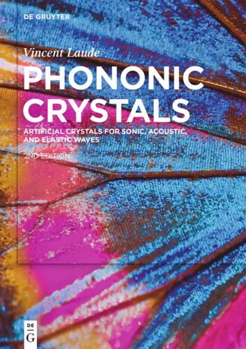 Phononic Crystals: Artificial Crystals for Sonic, Acoustic, and Elastic Waves