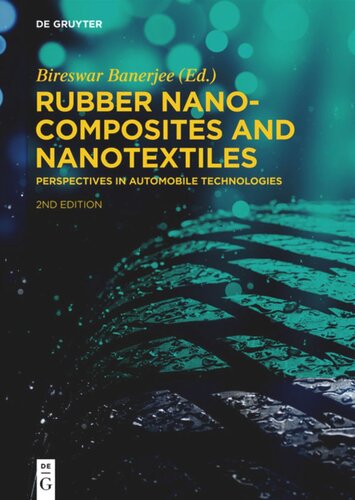 Rubber Nanocomposites and Nanotextiles: Perspectives in Automobile Technologies