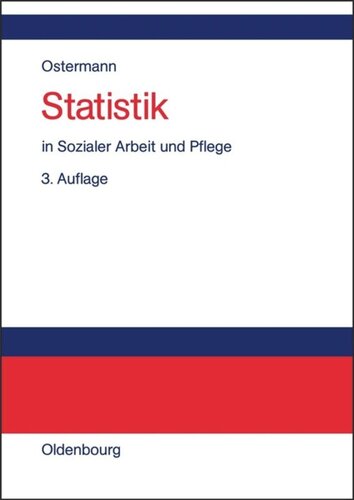 Statistik in Sozialer Arbeit und Pflege