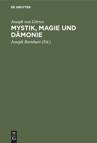 Mystik, Magie und Dämonie: »Die christliche Mystik« in Auswahl