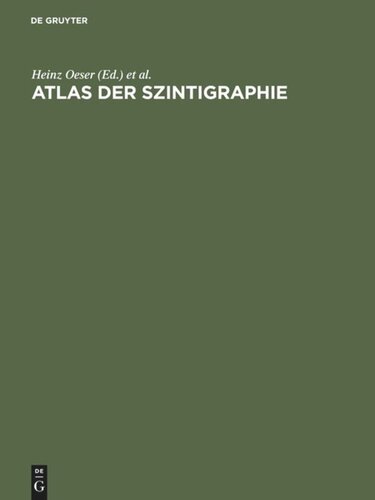 Atlas der Szintigraphie: Einführung, Technik und Praxis