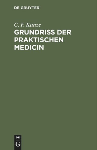 Grundriss der Praktischen Medicin