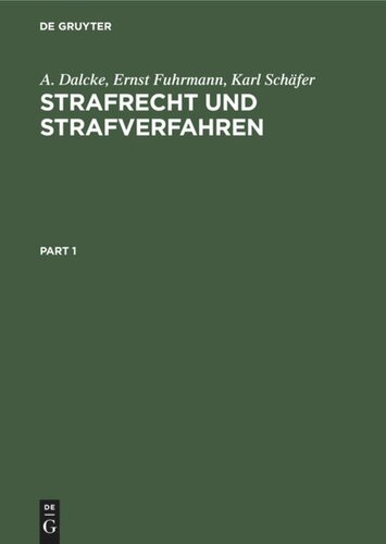 Strafrecht und Strafverfahren: Eine Sammlung der wichtigsten Gesetze des Straf- und Ordnungsrechts und des Straf- und Bußgeldverfahrens mit Erläuterungen