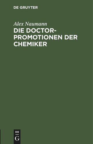 Die Doctorpromotionen der Chemiker: Ein Vortrag