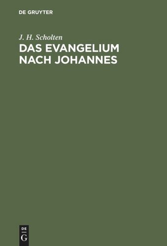 Das Evangelium nach Johannes: Kritische und historische Untersuchung