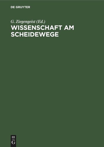 Wissenschaft am Scheidewege: Kritische Beiträge über Slawistik, Literaturwissenschaft und Ostforschung in Westdeutschland